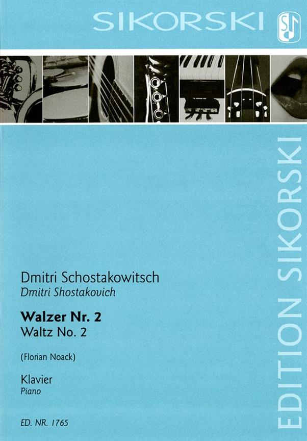 SIKORSKI SCHOSTAKOVITCH DIMITRI - VALSE N°2 - PIANO (Arr. FLORIAN NOACK)