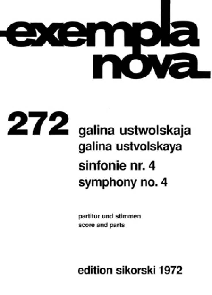 SIKORSKI USTWOLSKAJA GALINA - SINFONIE N°4 - SCORE