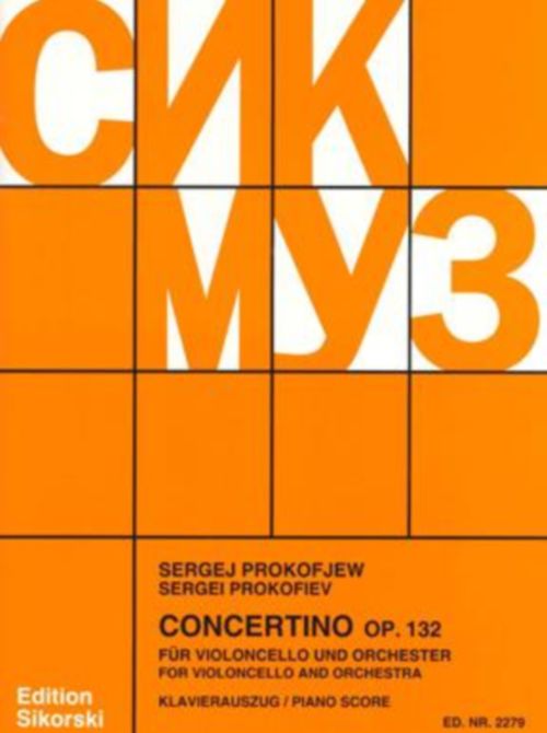 SIKORSKI PROKOFIEV S. - CONCERTINO OP.132 - VIOLONCELLE & PIANO