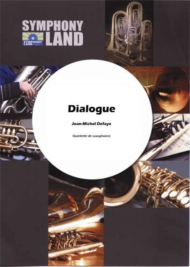 SYMPHONY LAND DEFAYE JEAN-MICHEL - DIALOGUE