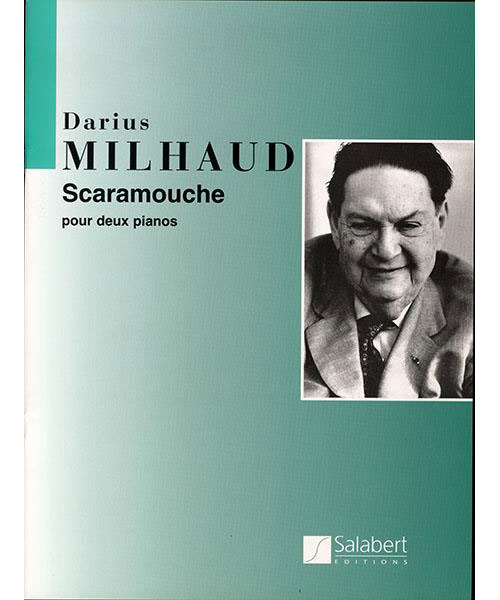 SALABERT MILHAUD - SCARAMOUCHE 2 PIANOS