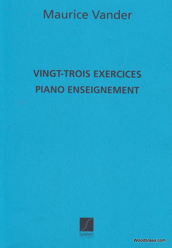 SALABERT VANDER MAURICE - 23 EXERCICES - PIANO