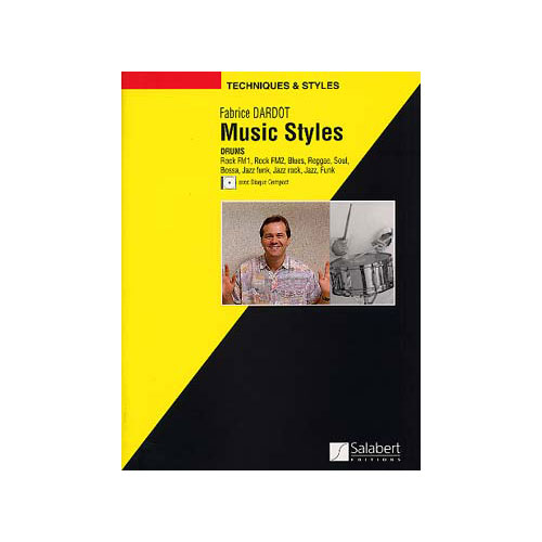 SALABERT Dardot - Music Styles Drums + CD - Batterie