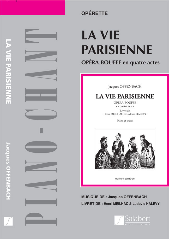 SALABERT Offenbach J. - La Vie Parisienne - Chant et Piano