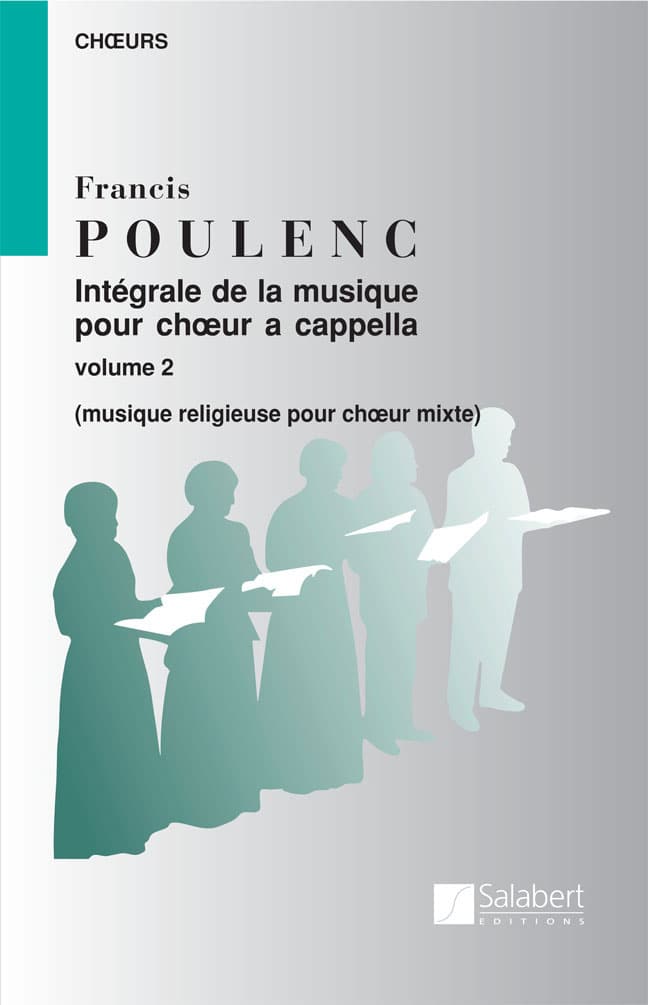 SALABERT POULENC F. - INTEGRALE DE LA MUSIQUE VOL 2 - CHOEUR