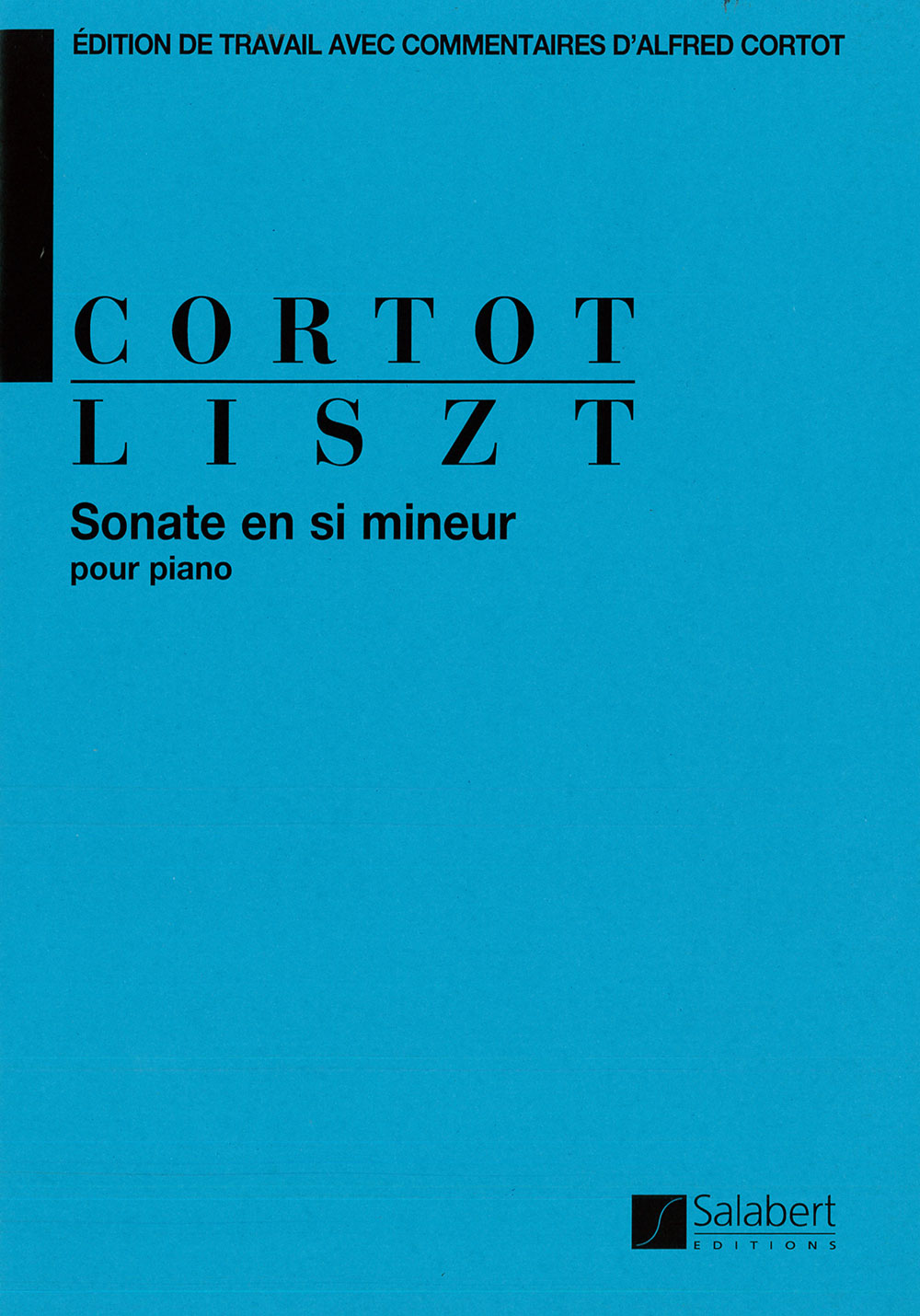 SALABERT Liszt - Sonate En Si Mineur - Piano
