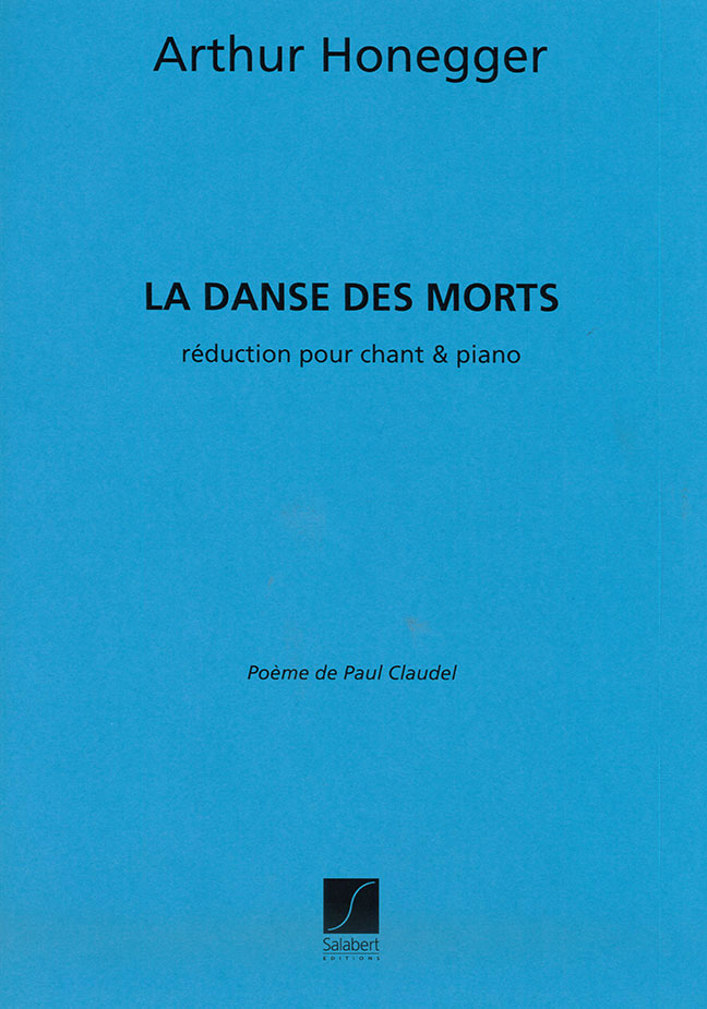 SALABERT Honegger A. - Danse Des Morts - Chant et Piano