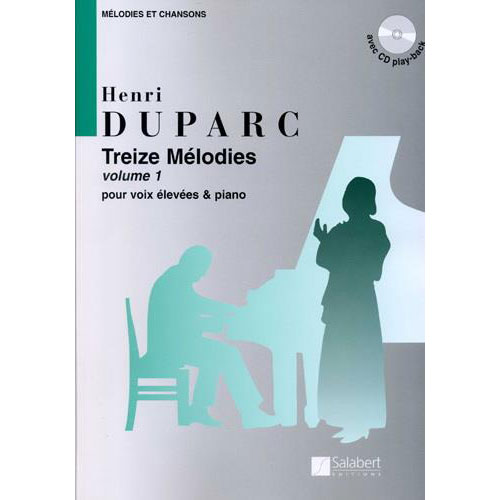 SALABERT Duparc - Treize Melodies Vol. 1 - Voix Elevees/piano