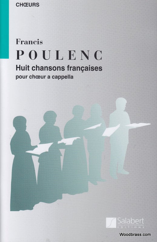 SALABERT POULENC F. - HUIT CHANSONS FRANCAISES - CHOEUR