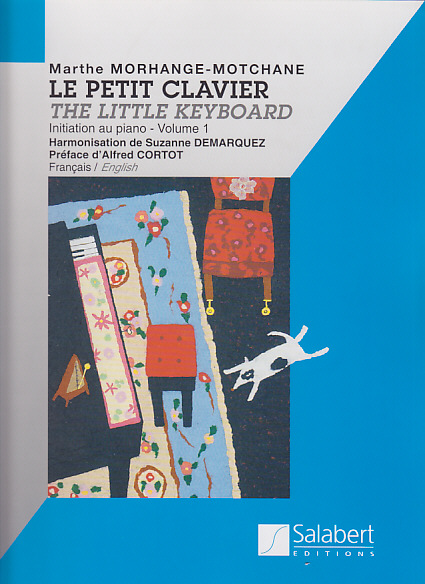 SALABERT MORHANGE-MOTCHANE MARTHE - LE PETIT CLAVIER VOL.1