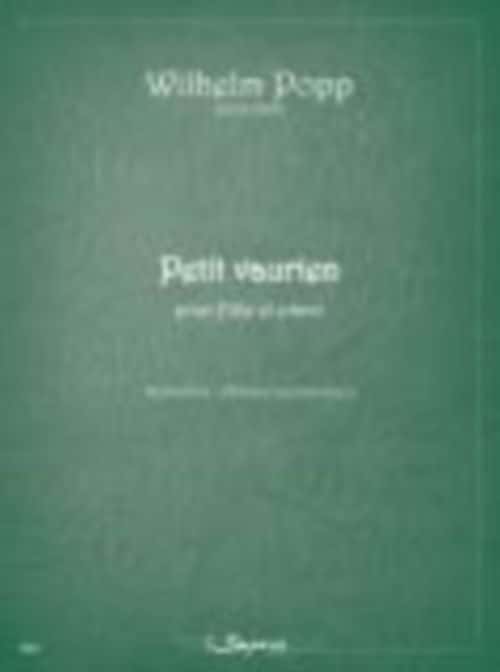 SEMPRE PIU EDITIONS POPP WILHELM - PETIT VAURIEN - FLUTE & PIANO 