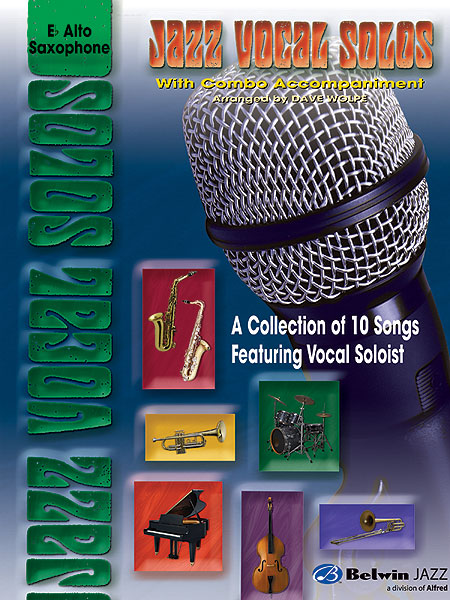 ALFRED PUBLISHING WOLPE DAVE - COMBO JAZZ VOCAL SOLOS - ALTO SAX