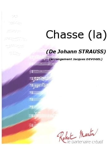 ROBERT MARTIN STRAUSS J. - DEVOGEL J. - CHASSE (LA)