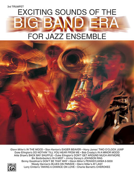 ALFRED PUBLISHING EXCITING SOUNDS - BIG BAND ERA - TRUMPET 3