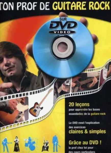 COUP DE POUCE ROUX JULIEN/MIQUEU LAURENT - TON PROF DE GUITARE ROCK + DVD