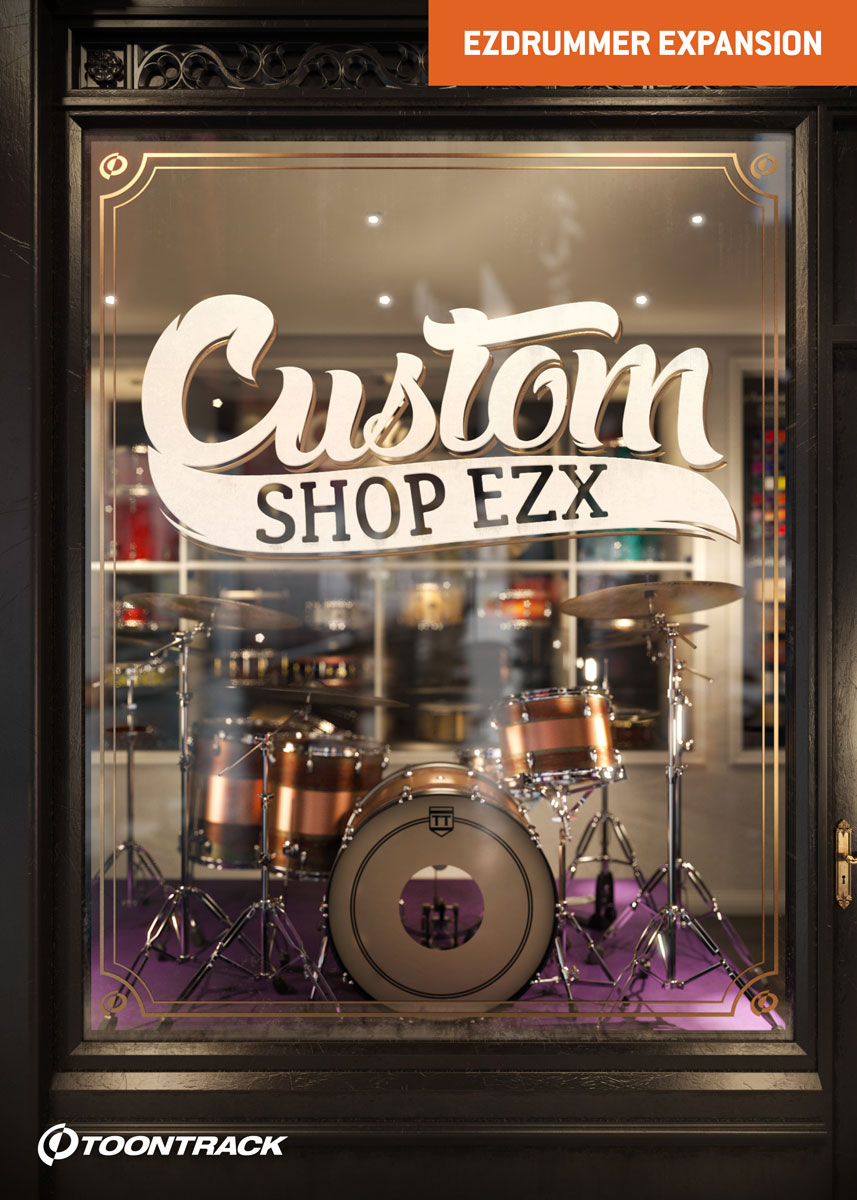 TOONTRACK EZX Custom Shop
