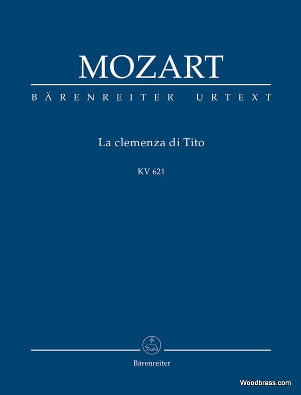 BARENREITER MOZART W.A. - LA CLEMENZA DI TITO KV 621 - SCORE