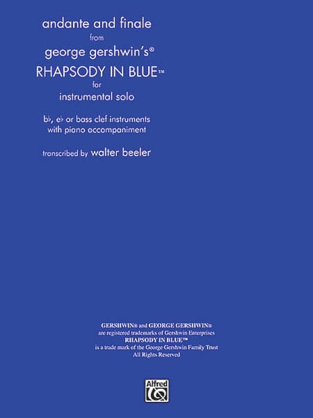 ALFRED PUBLISHING GERSHWIN GEORGE - ANDANTE & FINALE/RHAPSODY IN BLUE - Bb INSTRUMENTS AND PIANO