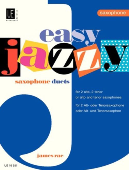 UNIVERSAL EDITION RAE J. - EASY JAZZ DUETS - SAXOPHONE 