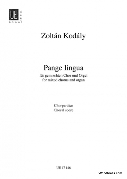 UNIVERSAL EDITION KODALY ZOLTAN - PANGE LINGUA