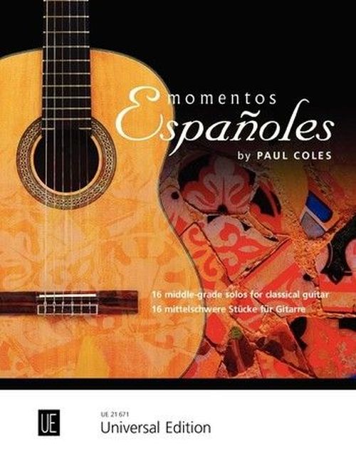 UNIVERSAL EDITION COLES PAUL - MOMENTOS ESPANOLES FOR GUITAR 
