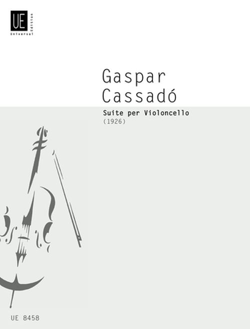 UNIVERSAL EDITION Cassado G - Suite - Violoncelle