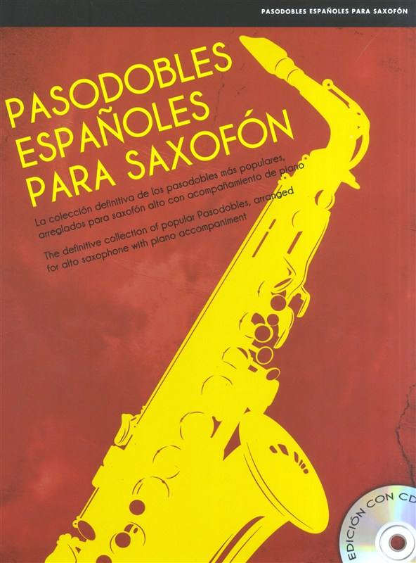 UME (UNION MUSICAL EDICIONES) PASODOBLES ESPANOLES PARA SAXOFON + CD