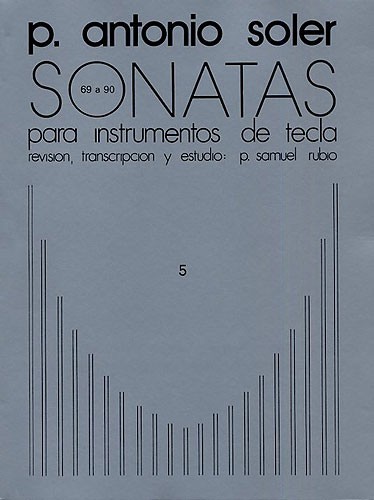 UME (UNION MUSICAL EDICIONES) ANTONIO SOLER SONATAS VOLUME FIVE - PIANO SOLO