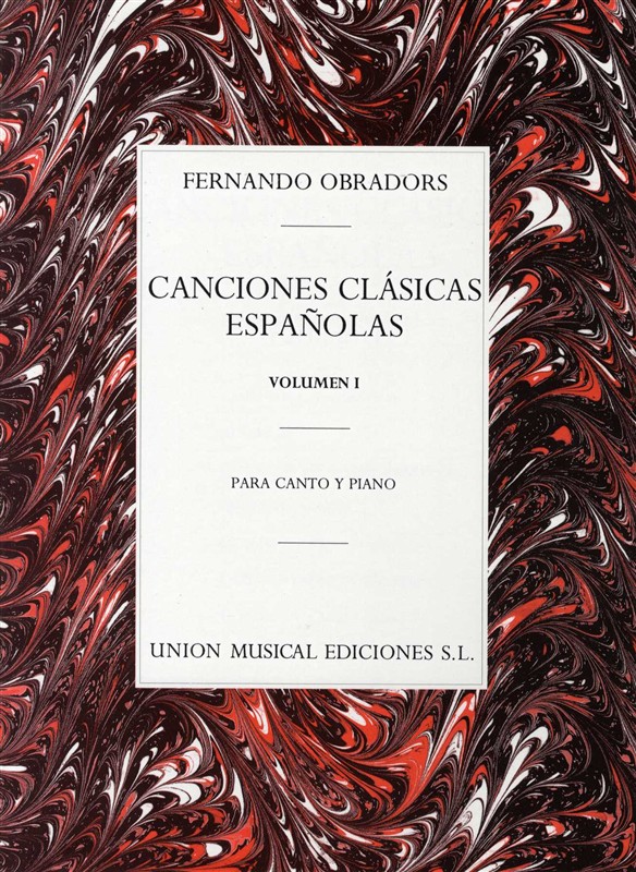 UME (UNION MUSICAL EDICIONES) FERNANDO OBRADORS CANCIONES CLASICAS ESPANOLAS VOLUMEN I - VOICE