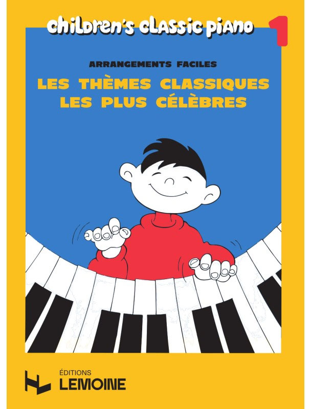 LEMOINE HEUMANN HANS-GUNTER - THEMES CLASSIQUES LES PLUS CELEBRES VOL.1 - PIANO