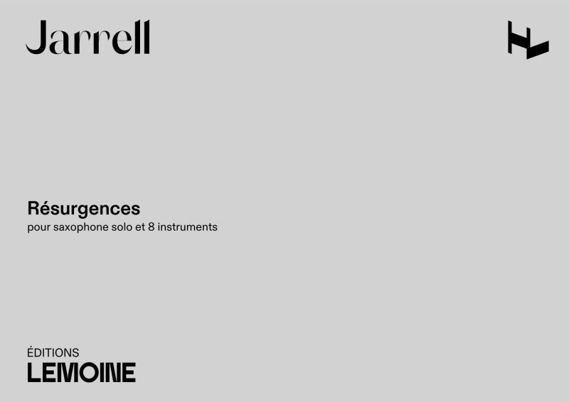 LEMOINE JARRELL M. - RESURGENCES - SAXOPHONE SOLO, 8 INSTRUMENTS
