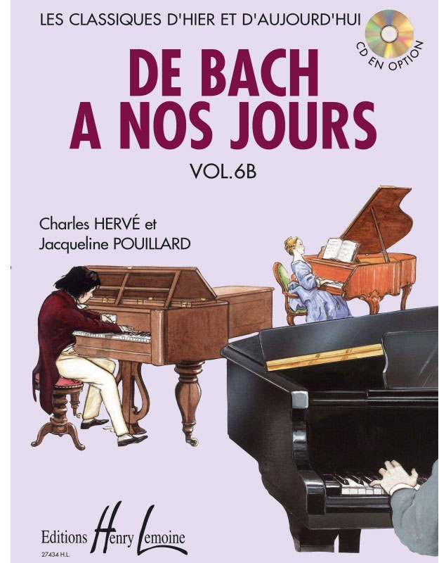 LEMOINE HERVE C. / POUILLARD J. - DE BACH A NOS JOURS VOL.6B - PIANO