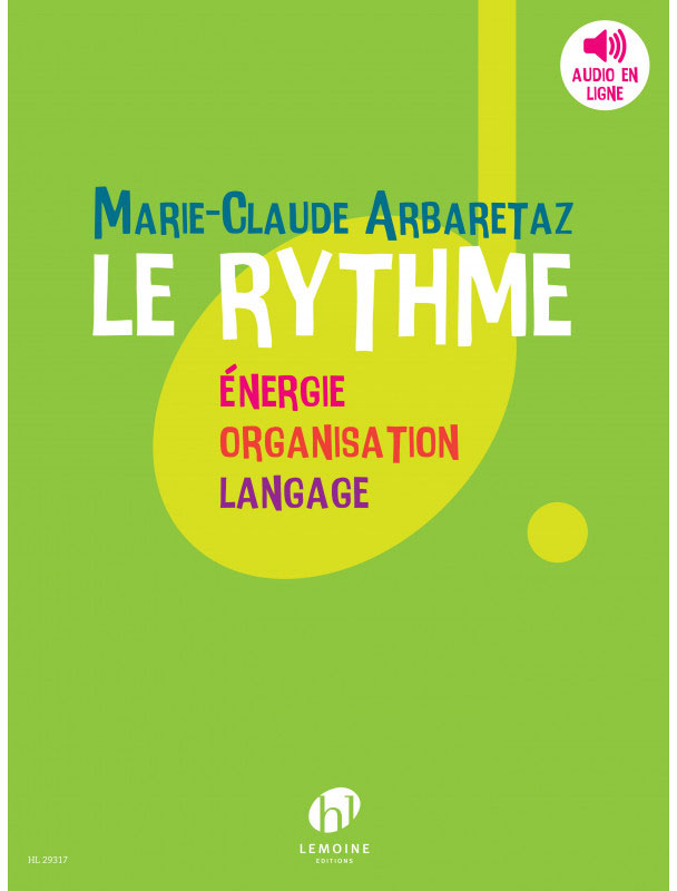 LEMOINE ARBARETAZ MARIE-CLAUDE - LE RYTHME
