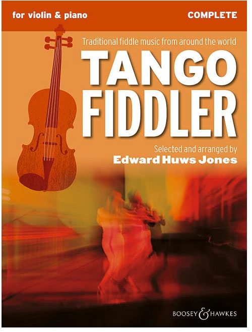 BOOSEY & HAWKES THE TANGO FIDDLER - VIOLON, PIANO