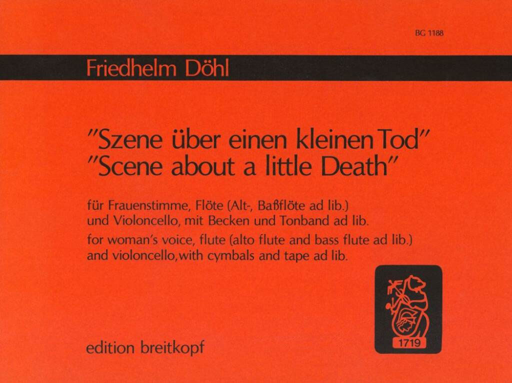 EDITION BREITKOPF DOEHL FRIEDHELM - SZENE UBER EINEN KLEINEN TOD - FEMALE VOICE, FLUTE, CELLO