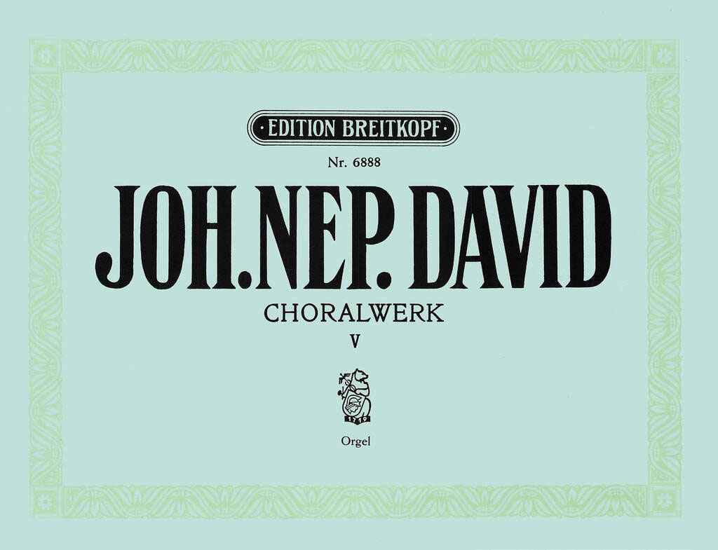 EDITION BREITKOPF D Johann Neuk - Choralwerk, Heft 5 - Organ