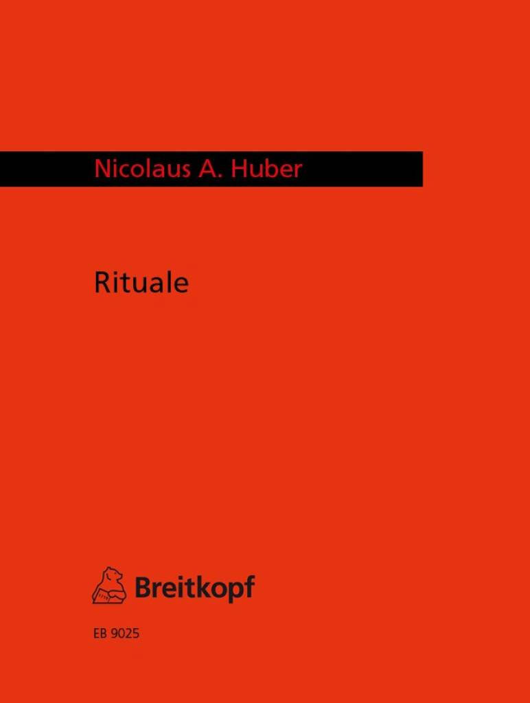 EDITION BREITKOPF HUBER NICOLAUS A. - RITUALE - ORGAN