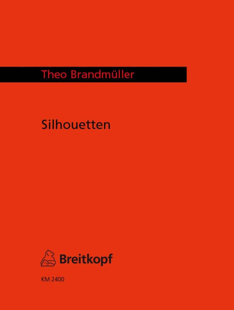 EDITION BREITKOPF Brandmueller Theo - Silhouetten - 4 Saxophone - Full Score