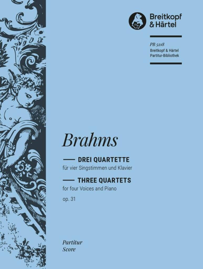 EDITION BREITKOPF BRAHMS JOHANNES - DREI QUARTETTE OP. 31 - SOLI, MIXED CHOIR, PIANO