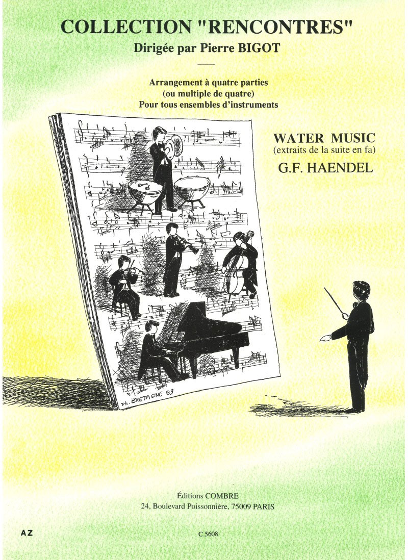 COMBRE Haendel - Water Music Extraits - Orchestre Junior À 4 Parties