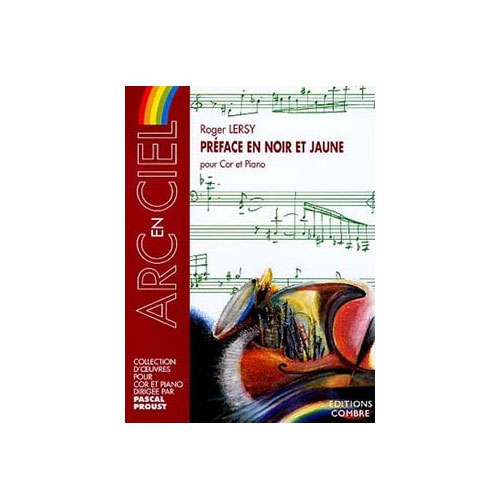 COMBRE LERSY ROGER - PREFACE EN NOIR ET JAUNE - COR ET PIANO