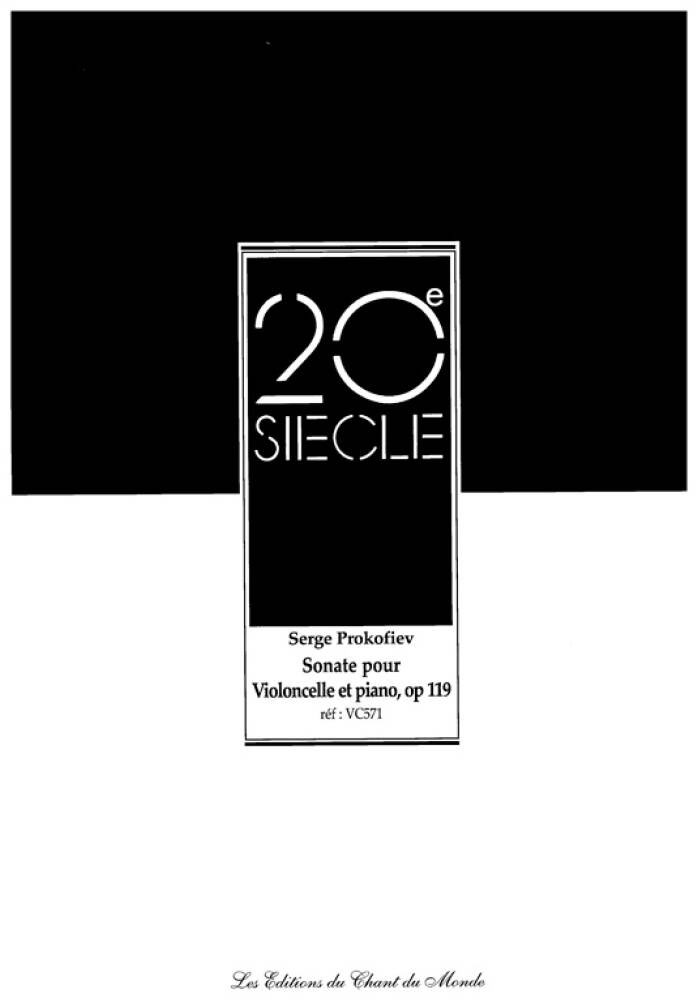 CHANT DU MONDE Prokofiev S. - Sonate Op. 119 - Violoncelle et Piano