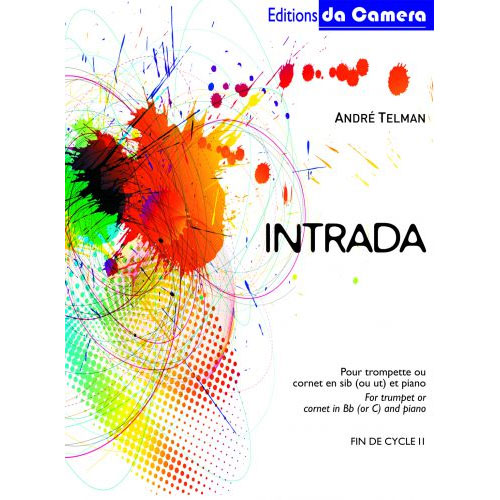 EDITIONS DA CAMERA TELMAN ANDRE - INTRADA - TROMPETTE & PIANO