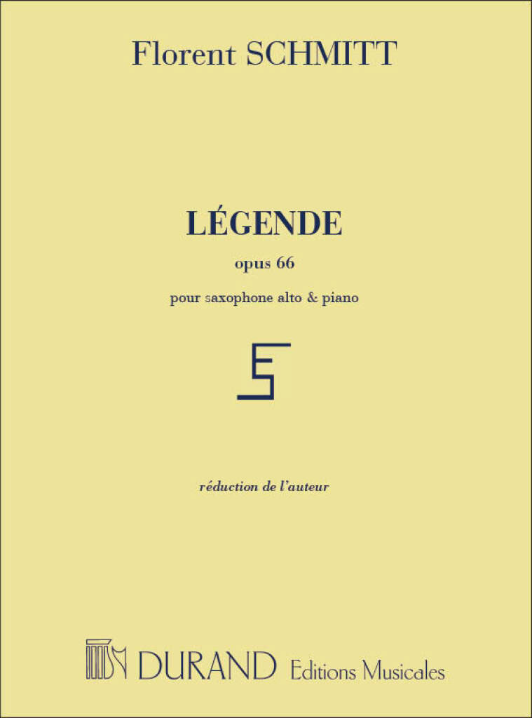 DURAND SCHMITT - LEGENDE - SAXOPHONE ET PIANO