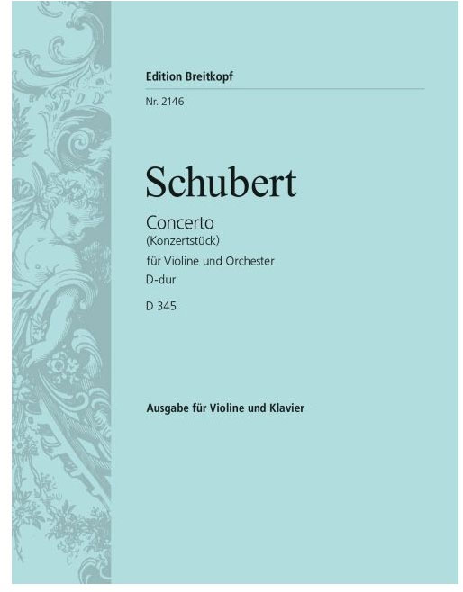 EDITION BREITKOPF SCHUBERT F. - KONZERTSTUCK D-DUR D 345