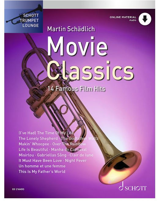 SCHOTT JUCHEM DIRKO / SCHAEDLICH MARTIN - MOVIE CLASSICS - TRUMPET