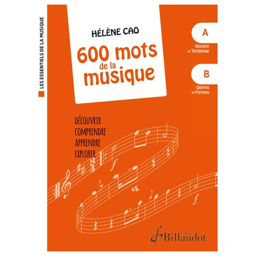 BILLAUDOT Cao H. - 600 Mots De La Musique Vol A et B (coffret)