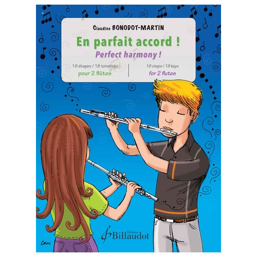 BILLAUDOT BONODOT-MARTIN CLAUDINE - EN PARFAIT ACCORD, 18 ETAPES 18 TONALITES - 2 FLUTES
