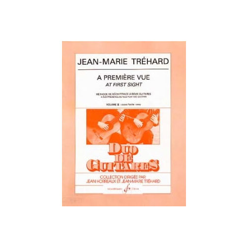 BILLAUDOT TREHARD JEAN-MARIE - A PREMIERE VUE VOL.2 - 2 GUITARES