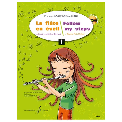 BILLAUDOT BONODOT-MARTIN CLAUDINE - LA FLUTE EN EVEIL - FLUTE